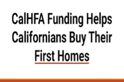  Making Dreams Come True–Cal HFA Program Targets First-Generation Homebuyersتحقيق الأحلام – برنامج CalHFA يستهدف المشترين الذين يشترون منازلهم لأول مرة.